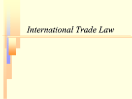 International Trade Law Defining Trade terms   Dictionary of International Trade • REF K3943 .B488 2008    INCO terms (published by the ICC) • This publication.