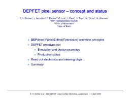 DEPFET pixel sensor – concept and status R.H. Richtera, L. Andriceka, P.
