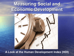 Measuring Social and Economic Development  A Look at the Human Development Index (HDI)