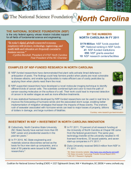 North Carolina THE NATIONAL SCIENCE FOUNDATION (NSF) is the only federal agency whose mission includes support for all fields of fundamental science and.