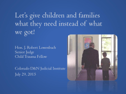 Let’s give children and families what they need instead of what we got! Hon.