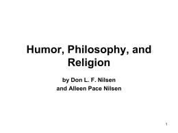 Humor, Philosophy, and Religion by Don L. F. Nilsen and Alleen Pace Nilsen.