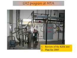 LH2 program at MTA  1. Review of the KEK test 2. Plan for 2005