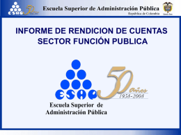 INFORME DE RENDICION DE CUENTAS SECTOR FUNCIÓN PUBLICA COBERTURA Bolivar- Cordoba – Sucre – San Andrés  Atlántico – Guajira – Magdalena - Cesar Norte de Santander.