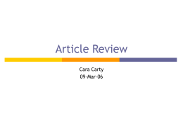 Article Review Cara Carty 09-Mar-06 “Confounding by indication in non-experimental evaluation of vaccine effectiveness: the example of prevention of influenza complications” Hak E, Verheij TJM,