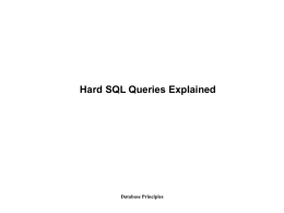 Hard SQL Queries Explained  Database Principles Query 1, Problem 1:   Find the books (author, title) which have not been borrowed by a cardholder.