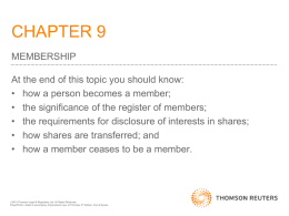 CHAPTER 9 MEMBERSHIP At the end of this topic you should know: • how a person becomes a member; • the significance of the.