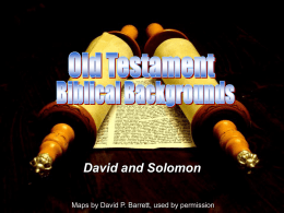 David and Solomon Maps by David P. Barrett, used by permission.