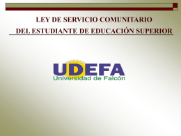 LEY DE SERVICIO COMUNITARIO  DEL ESTUDIANTE DE EDUCACIÓN SUPERIOR DE LAS INSTITUCIONES DE EDUCACIÓN SUPERIOR De la capacitación Artículo 12.
