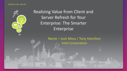 Realizing Value from Client and Server Refresh for Your Enterprise: The Smarter Enterprise.