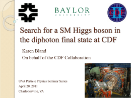 Search for a SM Higgs boson in the diphoton final state at CDF Karen Bland On behalf of the CDF Collaboration √s = 1.96