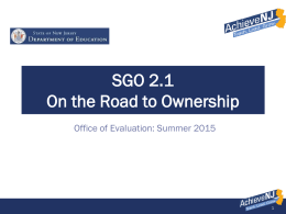 SGO 2.1 On the Road to Ownership Office of Evaluation: Summer 2015