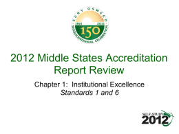 2012 Middle States Accreditation Report Review Chapter 1: Institutional Excellence Standards 1 and 6