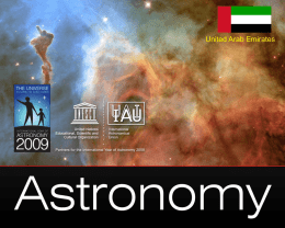 United Arab Emirates  كثيراً ما يسألنا الناس :    ما علم الفلك في الحقيقة؟   وما فائدته ؟    هذه األسئلة جيدة وتستحق اإلجابة .      ESA/NASA/Hubble  