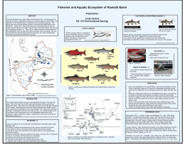 Fisheries and Aquatic Ecosystem of Klamath Basin Prepared by: ABSTRACT  LOST RIVER and SHORTNOSE SUCKER, (3)  Cody Hoehna ES: 473 Environmental Geology  The Klamath Basin has.