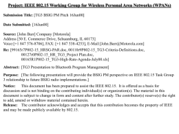 Project: IEEE 802.15 Working Group for Wireless Personal Area Networks (WPANs) June 2000  doc.: IEEE 802.15-00/191r0  Submission Title: [TG3 BSIG PM Pitch 16Jun00] Date.