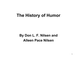 The History of Humor  By Don L. F. Nilsen and Alleen Pace Nilsen.