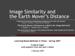 Image Similarity and the Earth Mover’s Distance Empirical Evaluation of Dissimilarity Measures for Color and Texture Y.
