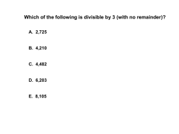 Which of the following is divisible by 3 (with no remainder)? A.