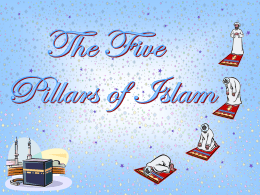Islam has five basic duties which Muslims must perform, which are called the Five Pillars of Islam. • Shahadah: declaration of faith •