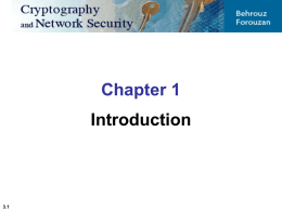 Chapter 1 Introduction  3.1 1-1 THREE SECURITY GOALS Figure 1.1 Taxonomy of security goals  3.2