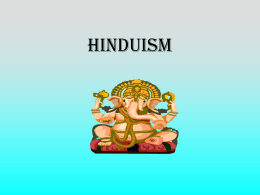 Hinduism Origins and Beliefs • Cannot be traced to a single founder or set of ideas • A way of liberating the soul.