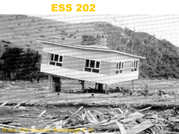 ESS 202  House after tsunami, Brumbaugh 8-18 Today: The Size of an Earthquake Intensity Magnitude Moment.