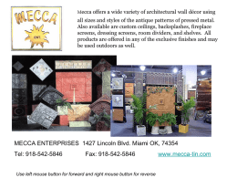 Mecca offers a wide variety of architectural wall d&eacute;cor using  all sizes and styles of the antique patterns of pressed metal. Also.