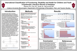 International Classification of Functioning, Disability and Health for Children and Youth A Systematic Literature Review of Adoption Weaver PA, Frey GC, Smith.