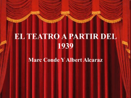 EL TEATRO A PARTIR DELMarc Conde Y Albert Alcaraz EL TEATRO COMERCIAL.