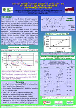 Efficient aerobic oxidation of alcohols using CuBr2 and a series of α- pyridyl-imine terminated polydimethylsiloxane ligands Zhenzhong Hu , Fran M.