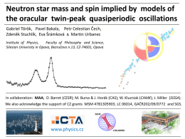 Neutron star mass and spin implied by models of the oracular twin-peak quasiperiodic oscillations Gabriel Török, Pavel Bakala, Petr Celestian Čech, Zdeněk Stuchlík,