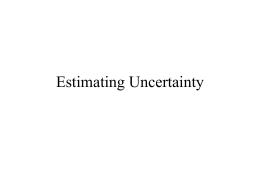 Estimating Uncertainty Estimating Uncertainty in ADMB • • • • •  Model parameters and derived quantities Normal approximation Profile likelihood Bayesian MCMC Bootstrap and Monte Carlo simulation (implement yourself see previous.