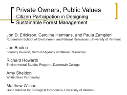 Private Owners, Public Values Citizen Participation in Designing Sustainable Forest Management Jon D.