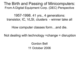 The Birth and Passing of Minicomputers: From A Digital Equipment Corp.