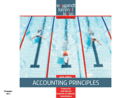 Chapter 19-1 Chapter Managerial Accounting  Chapter 19-2  Accounting Principles, Ninth Edition Study Objectives 1.  Explain the distinguishing features of managerial accounting.  2.  Identify the three broad functions of management.  3.  Define the three.