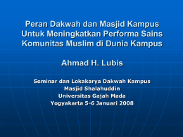 Peran Dakwah dan Masjid Kampus Untuk Meningkatkan Performa Sains Komunitas Muslim di Dunia Kampus Ahmad H.