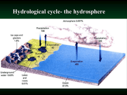Hydrological cycle- the hydrosphere Rivers and Fluvial landforms Streams redistribute more material from the landscape than any other process.    A frequently tapped resource.