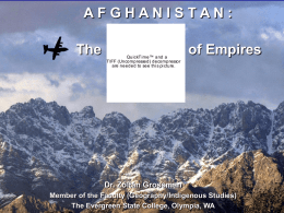 AFGHANISTAN: The  QuickT ime™ and a T IFF (Uncompressed) decompressor are needed to see thi s pi cture.  of Empires  Dr.