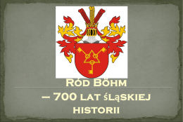 Ród Böhm – 700 lat śląskiej historii ,  Śląsk – Kraina Trzech Narodów Herbarz Johanna Siebmachera z 1605 roku.