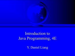 Introduction to Java Programming, 4E Y. Daniel Liang Chapter 2 Primitive Data Types and Operations      Introduce Programming with an Example Identifiers, Variables, and Constants Primitive Data.