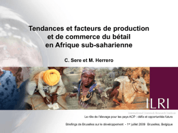 Tendances et facteurs de production et de commerce du bétail en Afrique sub-saharienne C.