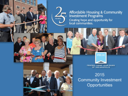 Community Investment Opportunities Welcome     FHLBI Update Notice of Proposed Rulemaking AHP Allocation  Community Investment Programs.