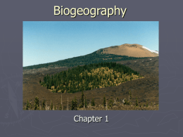 Biogeography  Chapter 1 Diversity on the Earth ► Between  5 – 50 million species of plants, animals, and microbes on the Earth ► Less than.