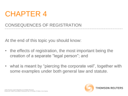 CHAPTER 4 CONSEQUENCES OF REGISTRATION  At the end of this topic you should know:  • the effects of registration, the most important being.