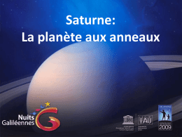Saturne: La planète aux anneaux Dans l’antiquité Saturne, dieu romain, correspondait au titan grec Kronos, père des dieux tel Jupiter (Zeus). Saturne était le.