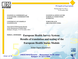 F5 Health & Food Safety Working Paper No.4 Rev.1 14 November 2005  STATISTICAL COMMISSION and UN ECONOMIC COMMISSION FOR EUROPE  STATISTICAL OFFICE OF THE EUROPEAN COMMUNITIES (EUROSTAT)  CONFERENCE OF.