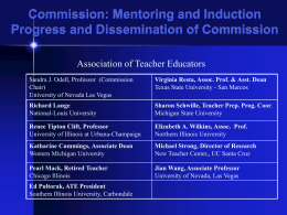 Commission: Mentoring and Induction Progress and Dissemination of Commission Association of Teacher Educators Sandra J.