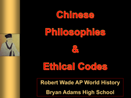 Robert Wade AP World History Bryan Adams High School * 551 – 479 B.C.E. * Born in the feudal state of Liu. * Became.