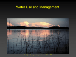 Water Use and Management  Cunningham - Cunningham - Saigo: Environmental Science 7th Ed.